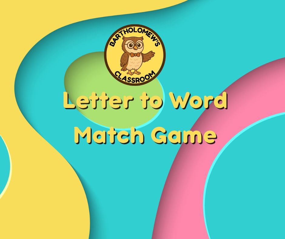 Letter to Word Match Game